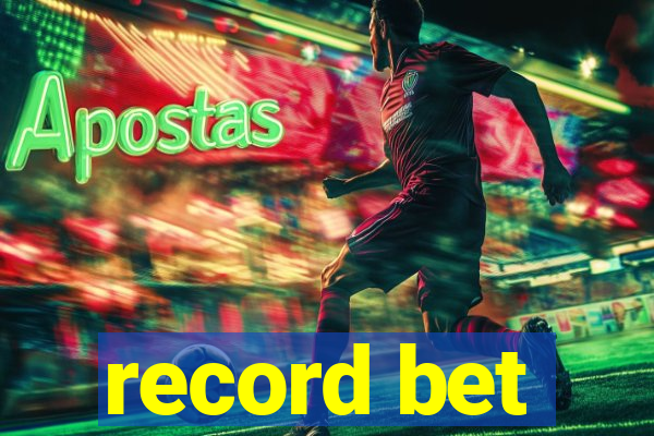 record bet